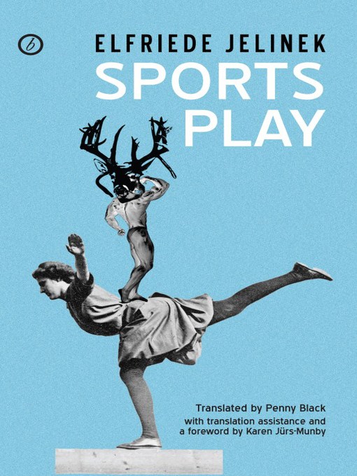 Title details for Sports Play by Elfriede Jelinek - Available